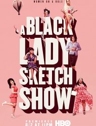 A Black Lady Sketch Show Saison 2 en streaming
