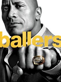 Ballers Saison 1 en streaming