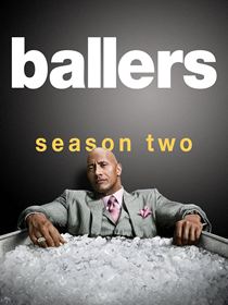 Ballers Saison 2 en streaming