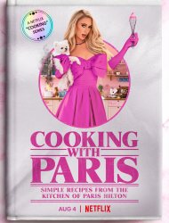 En cuisine avec Paris Hilton Saison 1 en streaming