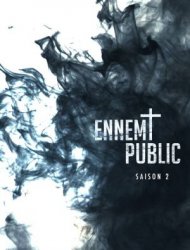 Ennemi Public Saison 3 en streaming