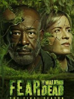 Fear The Walking Dead Saison 8 en streaming