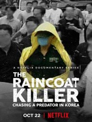 Horreur à Séoul : la traque d'un prédateur Saison 1 en streaming
