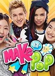 Make It Pop Saison 1 en streaming