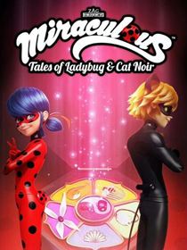 Miraculous, les aventures de Ladybug et Chat Noir Saison 2 en streaming