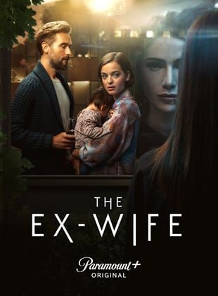 The Ex-Wife Saison 1 en streaming