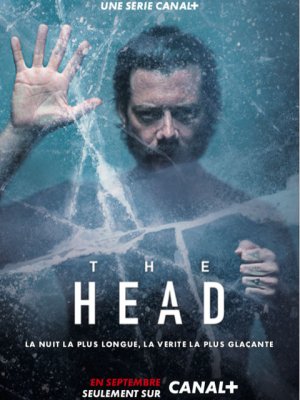 The Head Saison 1 en streaming