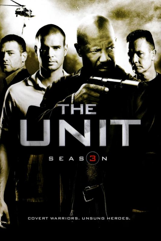 The Unit : Commando d'élite Saison 3 en streaming