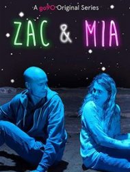 Zac & Mia Saison 1 en streaming